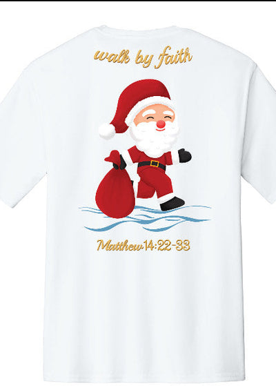 Walk By Faith Christmas Shirt – Santa Walking on Water Tee – Matthew 14:22-33 Faith Shirt – Christian Christmas T-Shirt